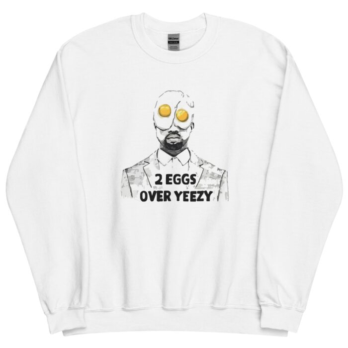 2-Eggs-Over-Yeezy-Funny-Graphic-Sweatshirt.jpg