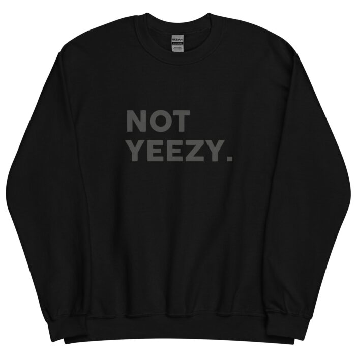 Not-Yeezy-Fashion-Designer-Sweatshirt.jpg